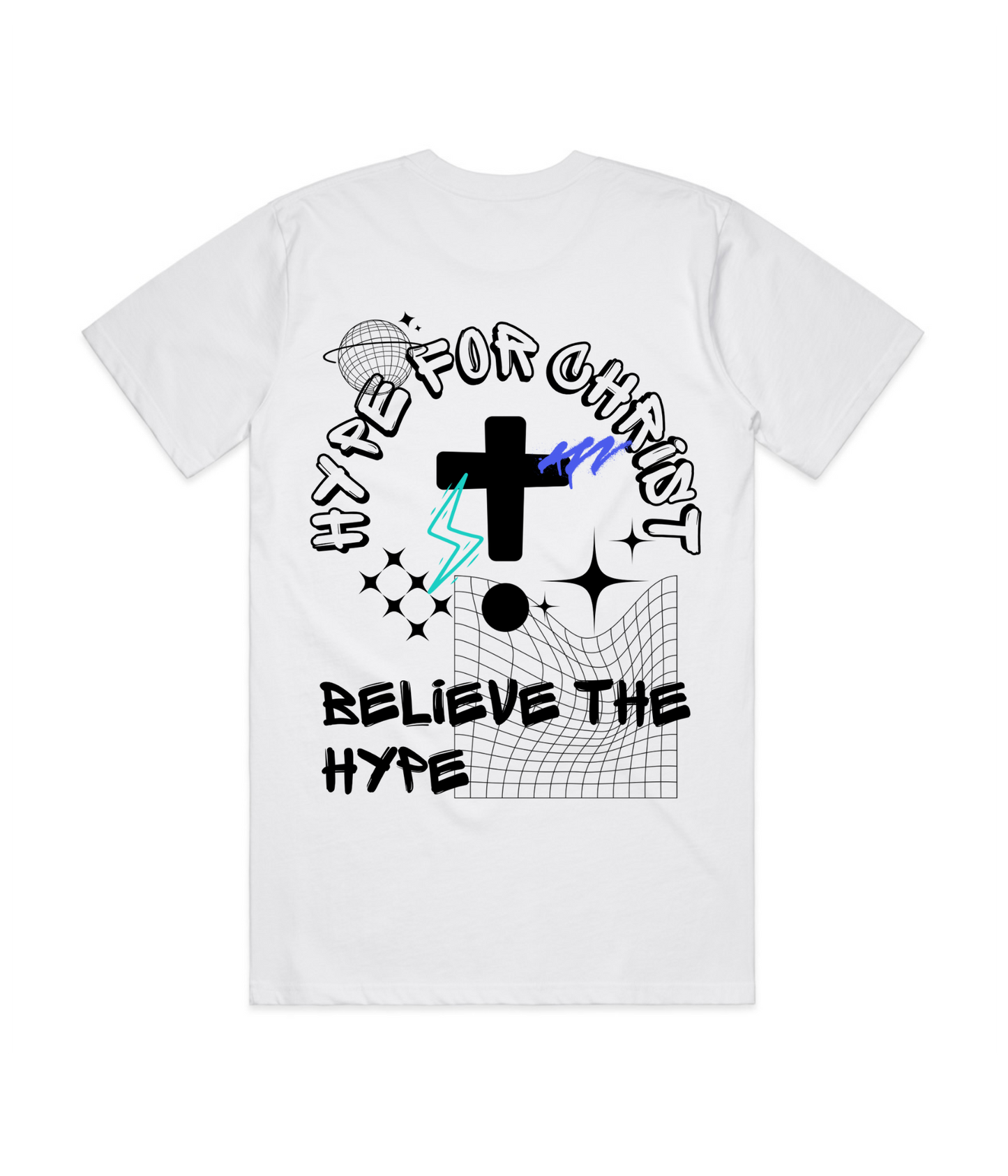 Believe the Hype Unisex T-Shirt